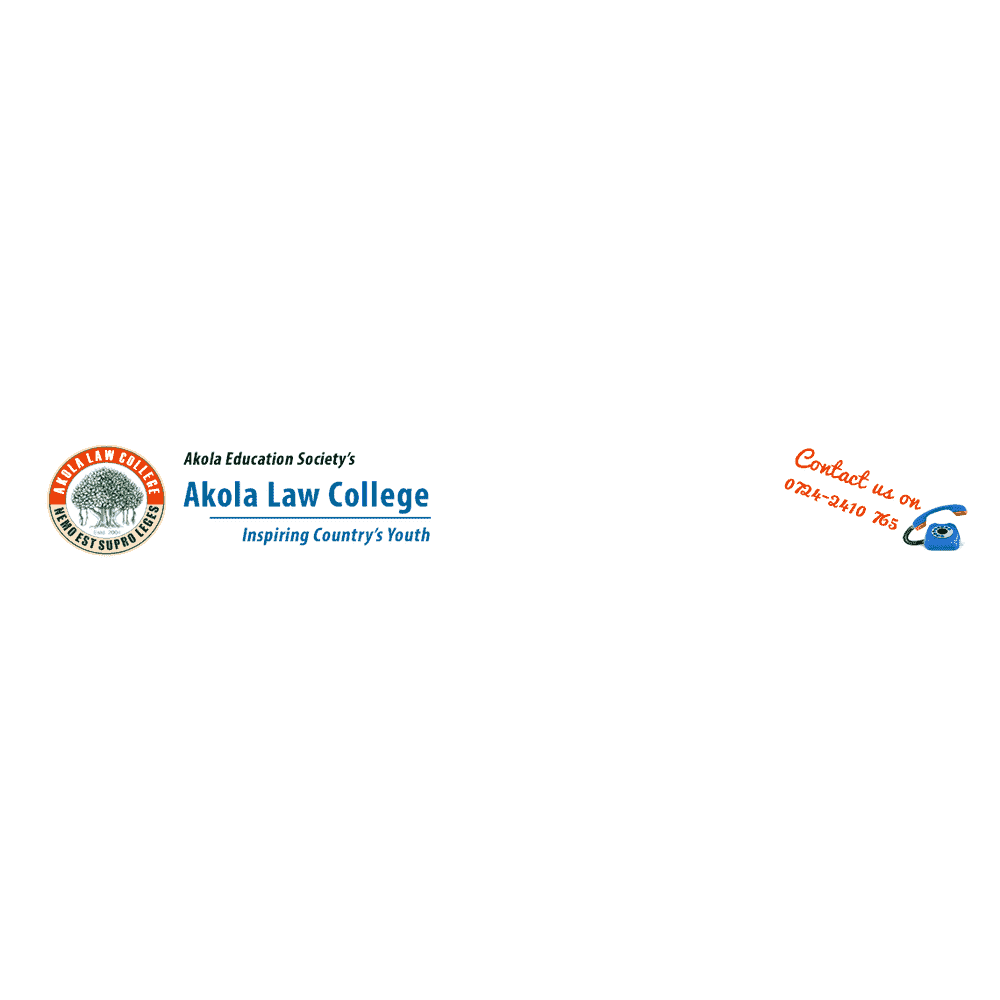 Akola Law College Admissions 2022, Fees, Courses, Ranking, Placement