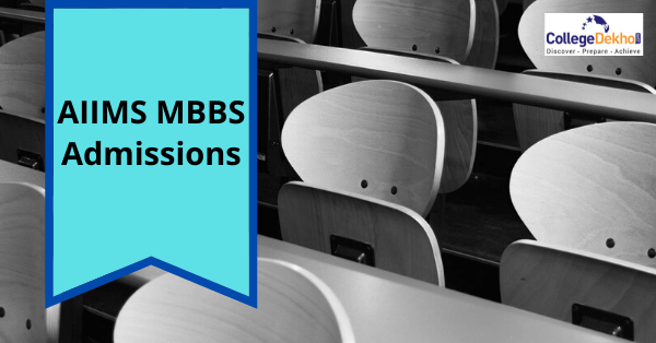 एम्स एमबीबीएस एडमिशन 2026 (AIIMS MBBS Admissions 2026 in Hindi): डेट, एप्लीकेशन फॉर्म, फीस, कटऑफ और सीट मैट्रिक्स
