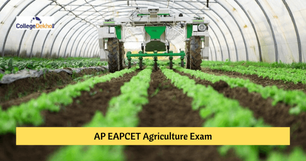 AP EAPCET (EAMCET) Agriculture 2022 - Seat Allotment (Out) Counselling, Result, Exam Date, Registration, Syllabus, Pattern