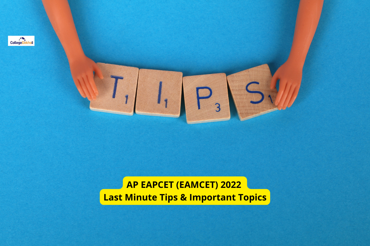 AP EAPCET (EAMCET) 2022 Last Minute Tips & Important Topics