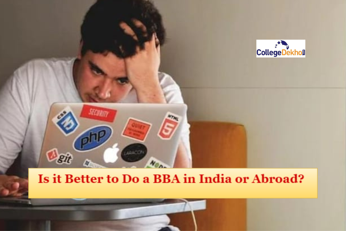 Is it Better to Do BBA in India or Abroad?