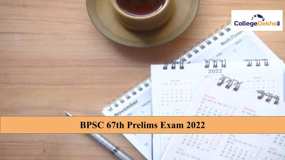 BPSC 67th Prelims Exam 2022 Answer Key, Paper Analysis and Question Paper
