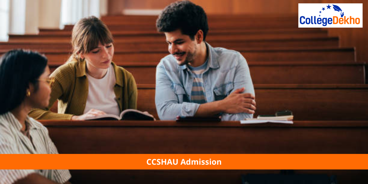 CCSHAU Haryana BSc Agriculture Admission 2025: Counselling, Choice Filling, Seat Allotment (Out)