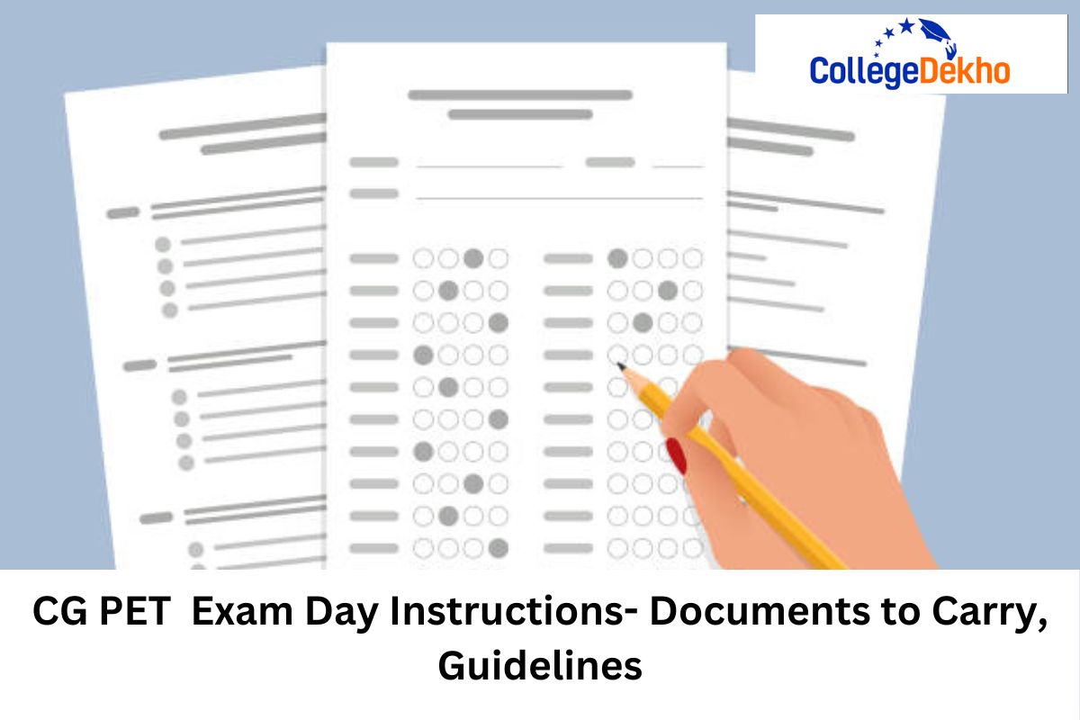 CG PET 2025 Exam Day Instructions- Documents to Carry, Guidelines