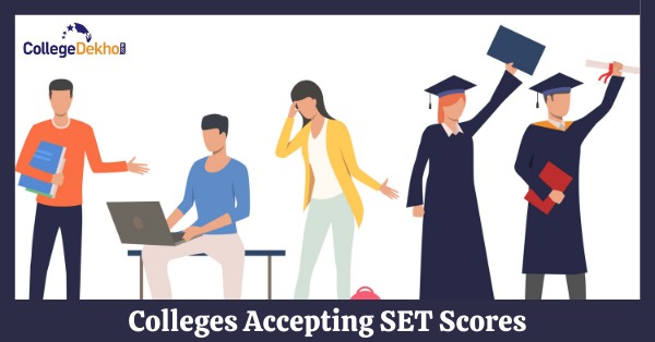 Colleges Accepting SET Scores