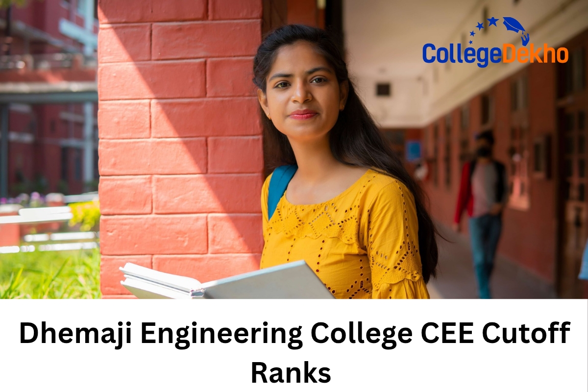 Dhemaji Engineering College CEE Cutoff Ranks 2025