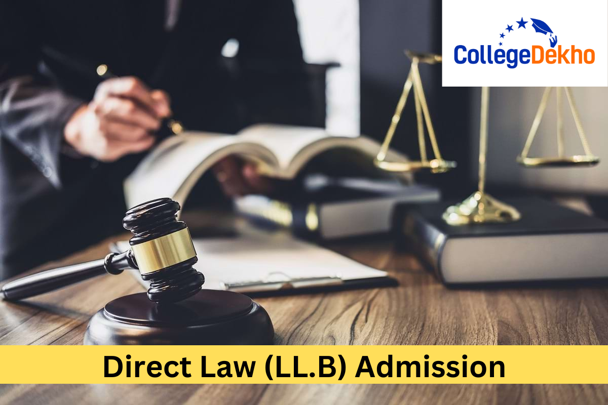 Direct Law (LL.B) Admission 2026: Law Admission Without Entrance Exam Score CLAT, AILET, LSAT