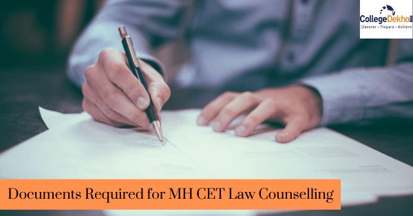 List of Documents Required for MH CET Law 2022 Counselling