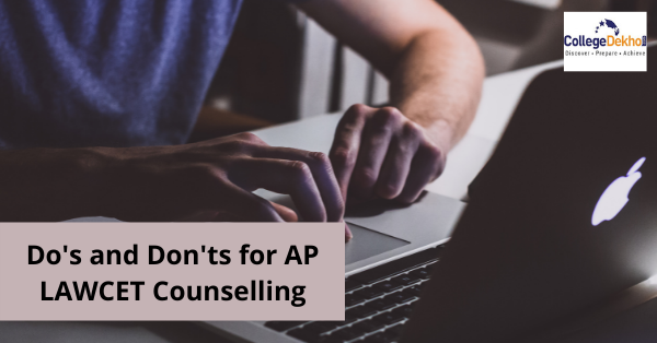 Do's & Dont's for AP LAWCET 2022 Counselling
