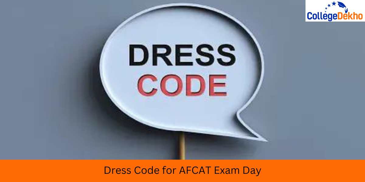 Dress Code for AFCAT Exam Day 2026
