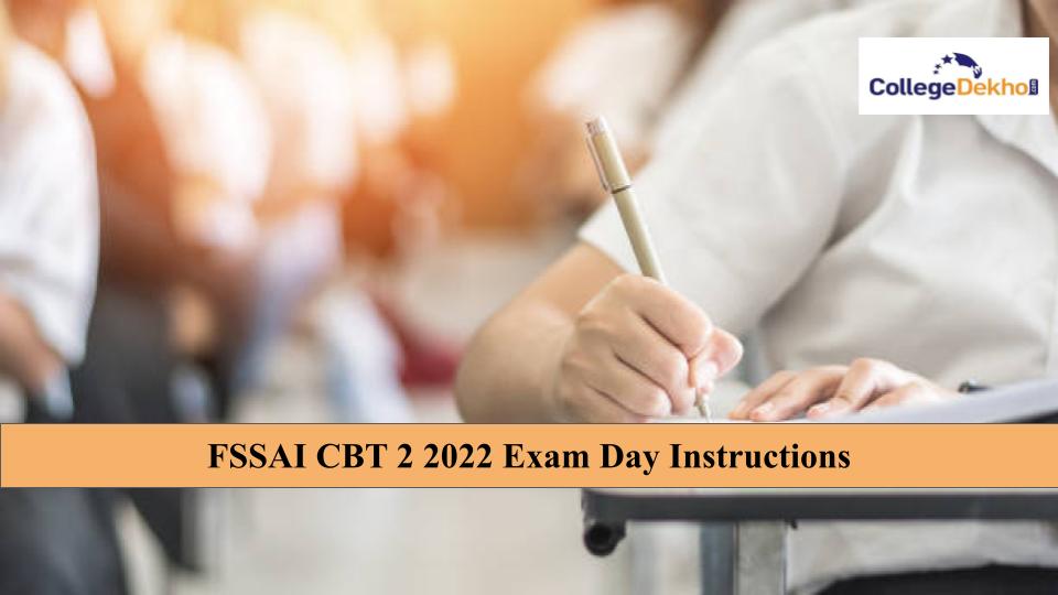 FSSAI CBT 2 2022 Exam Day Instructions