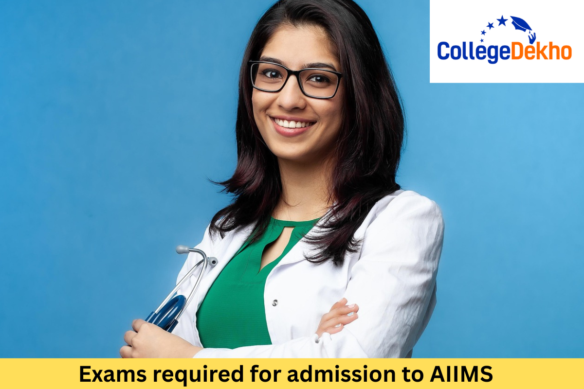 Entrance exams required for AIIMS