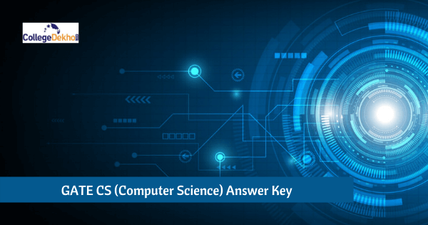 GATE 2023 Computer Science (CSE) Official Answer Key  – Download Response Sheet with Question Paper