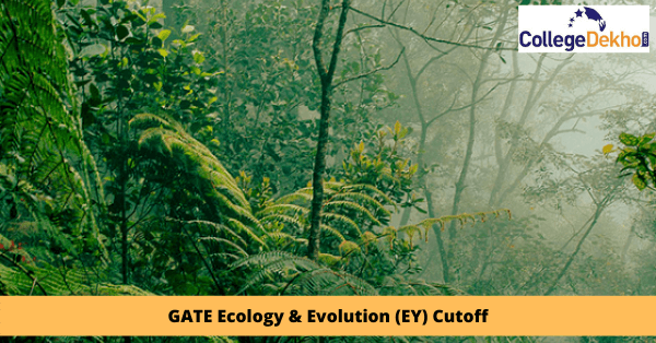 GATE Ecology & Evolution (EY) Cutoff 2023 - Check Previous Year Cutoffs Here