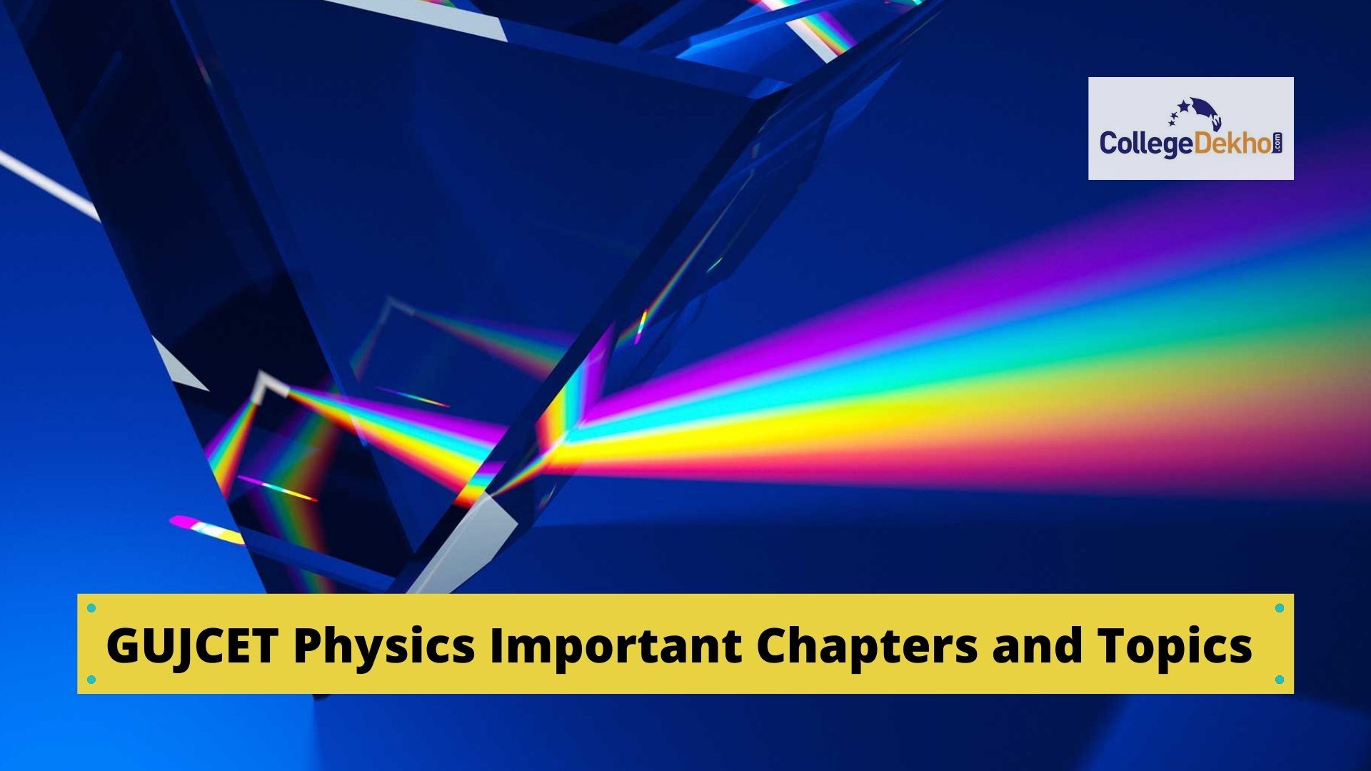 GUJCET 2023 Physics Important Chapters/ Topics- Get List Here