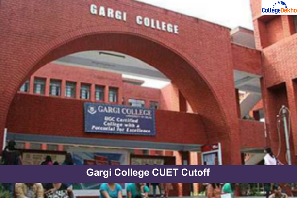 Gargi College CUET Cutoff 2026