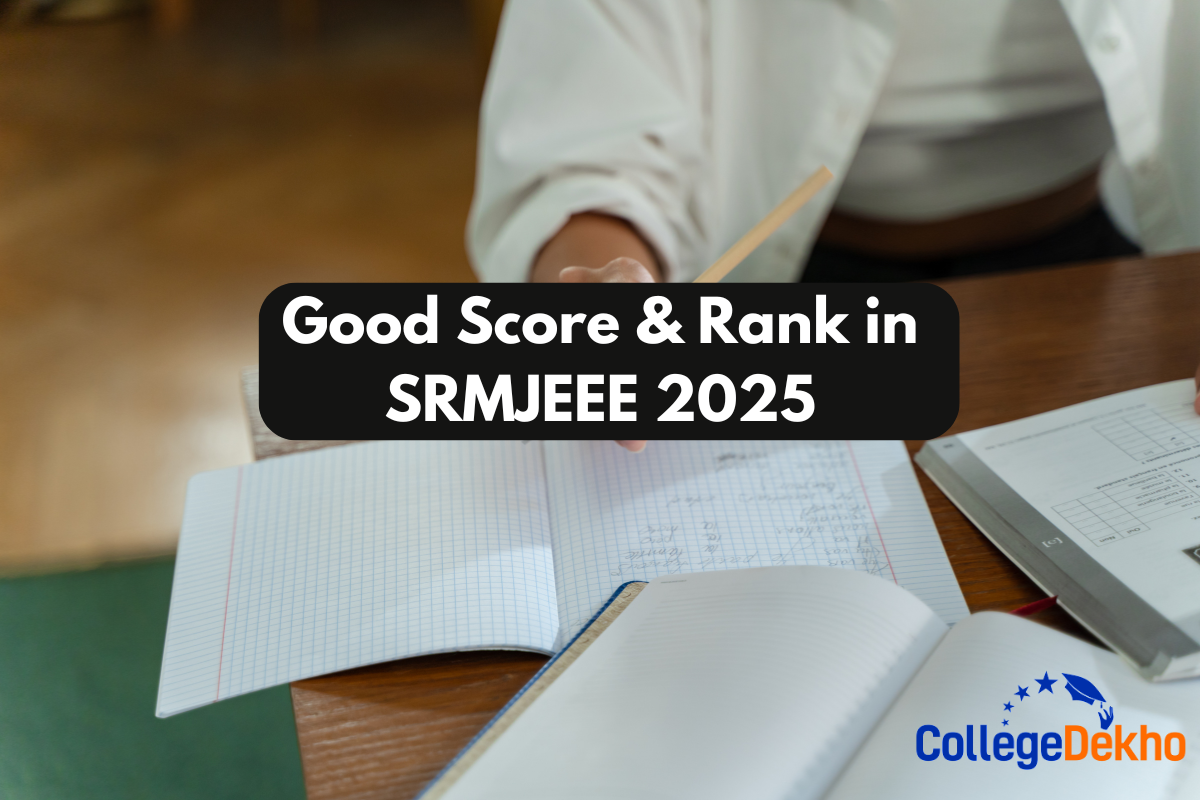 Good Score & Rank in SRMJEEE 2025