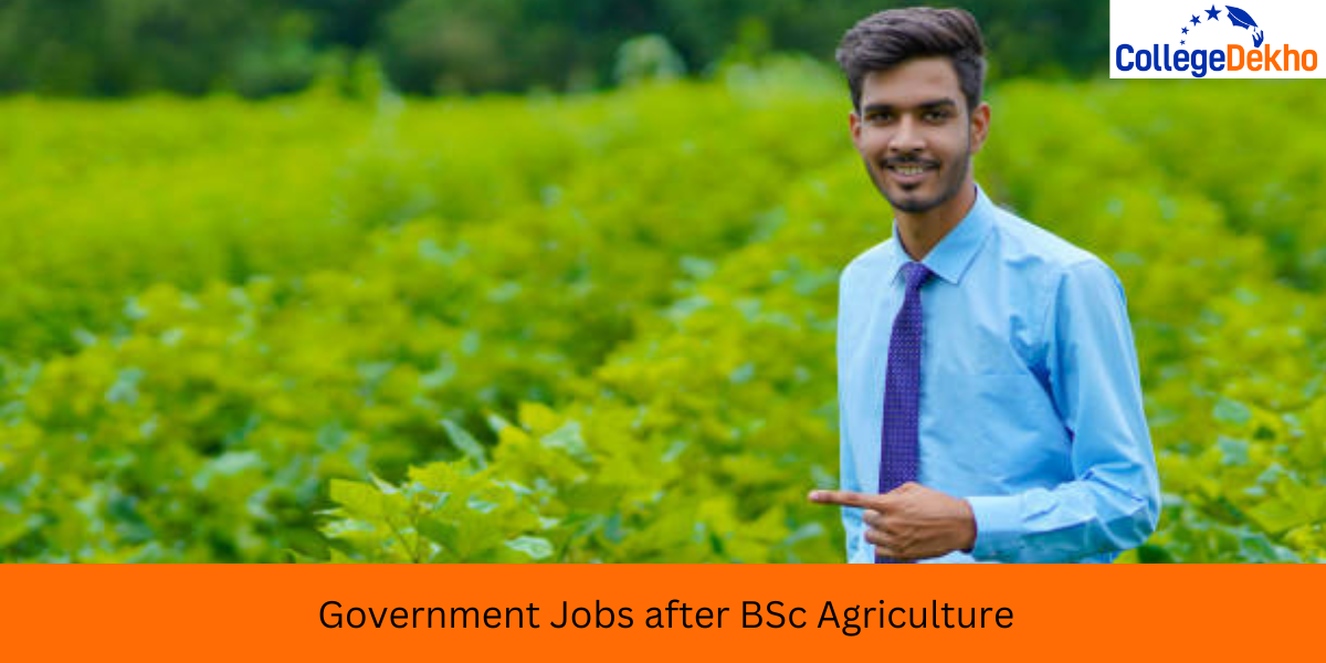 List of Government Jobs After B.Sc Agriculture