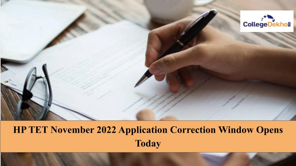 HP TET November 2022 Application Correction Window Opens Today: Direct Link Here to Update the Form