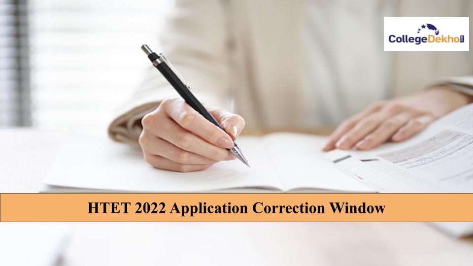 HTET 2022 Application Correction Window Opens Today