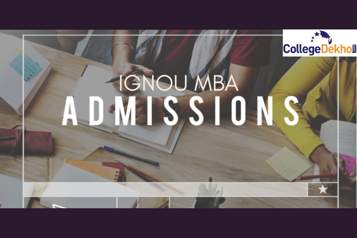 इग्नू एमबीए एडमिशन 2026 (IGNOU MBA Admission 2026) - डेट, एप्लीकेशन प्रोसेस, फीस, एलिजिबिलिटी और सिलेबस देखें