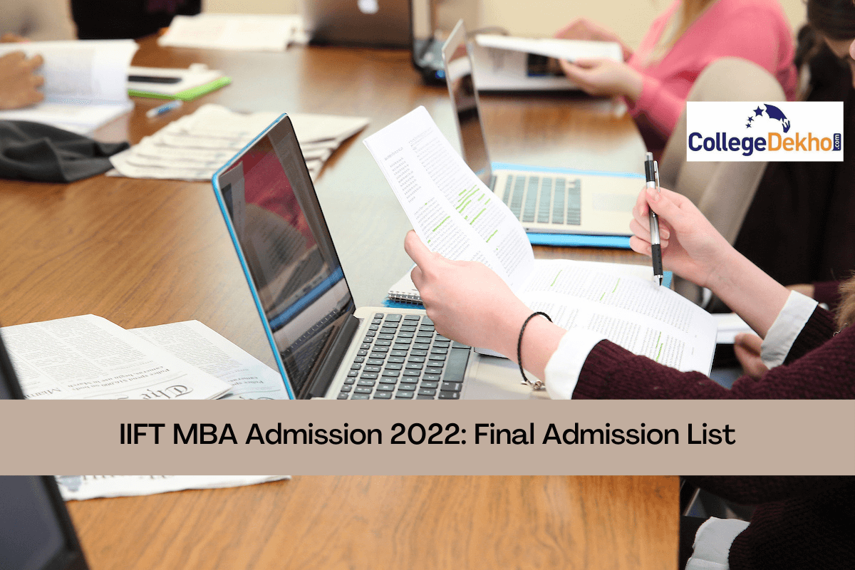 IIFT MBA Admission 2022: Final Admission List for Delhi and Kolkata Out