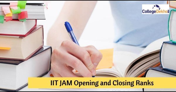 IIT JAM 2023 Expected Opening & Closing Ranks for M.Sc Chemistry (CY) - General, OBC, SC, ST, EWS