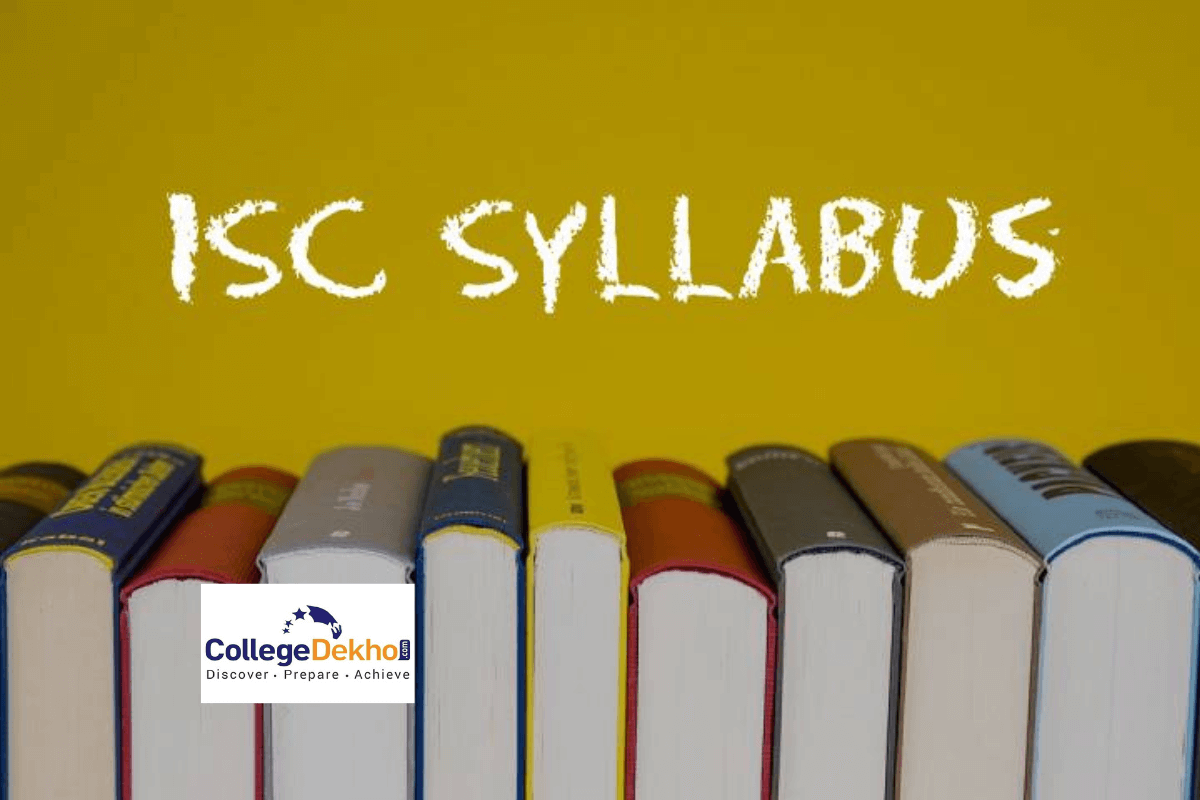 ISC Class 12 Arts Syllabus 2022-23 - Check Subject Wise Syllabus