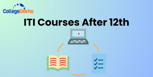 ITI courses after 12th in India