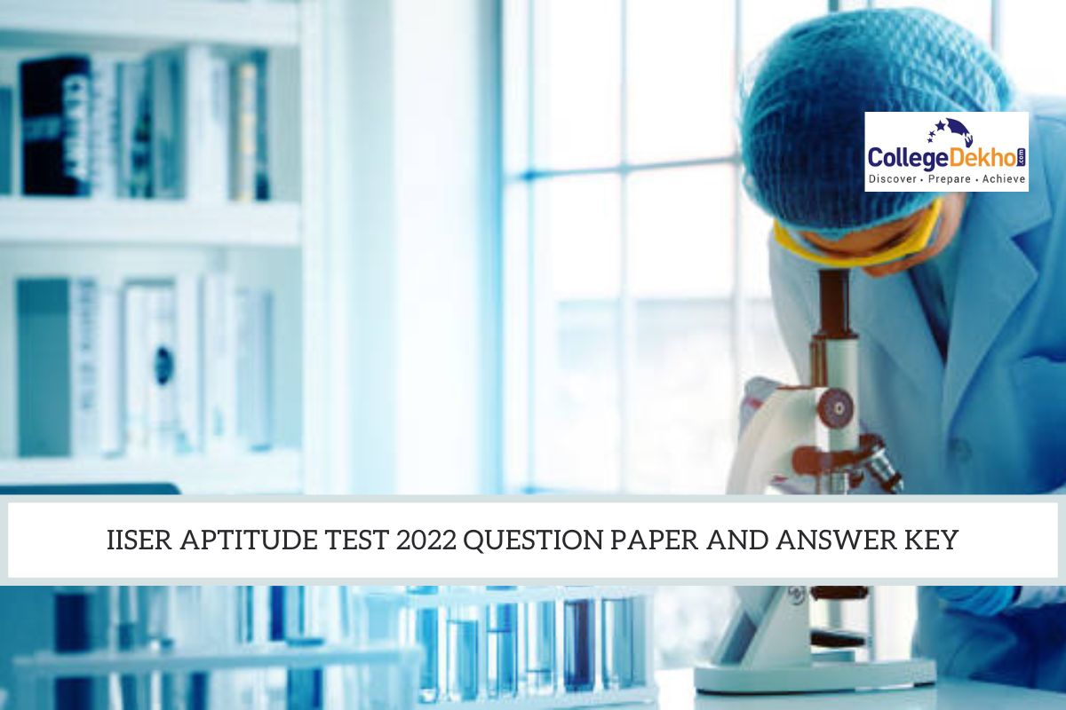 IISER Aptitude Test 2022 Question Paper