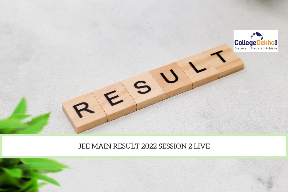 JEE Main Result 2022 Session 2 Live