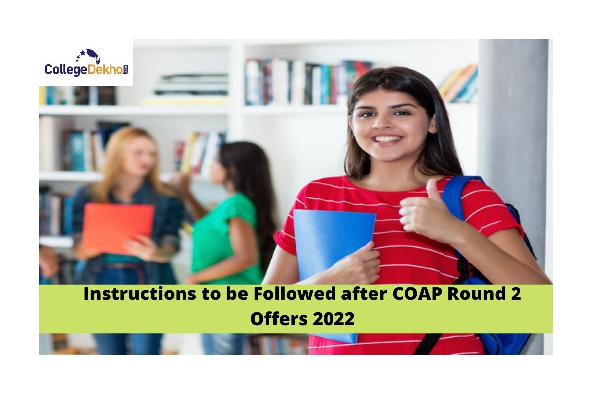 Instructions to follow after COAP round 2 offers