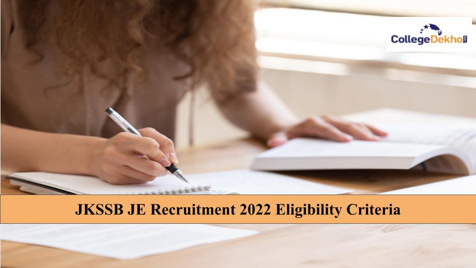JKSSB JE Recruitment 2022 Eligibility Criteria for Vacancies in PWD (R&B) Department