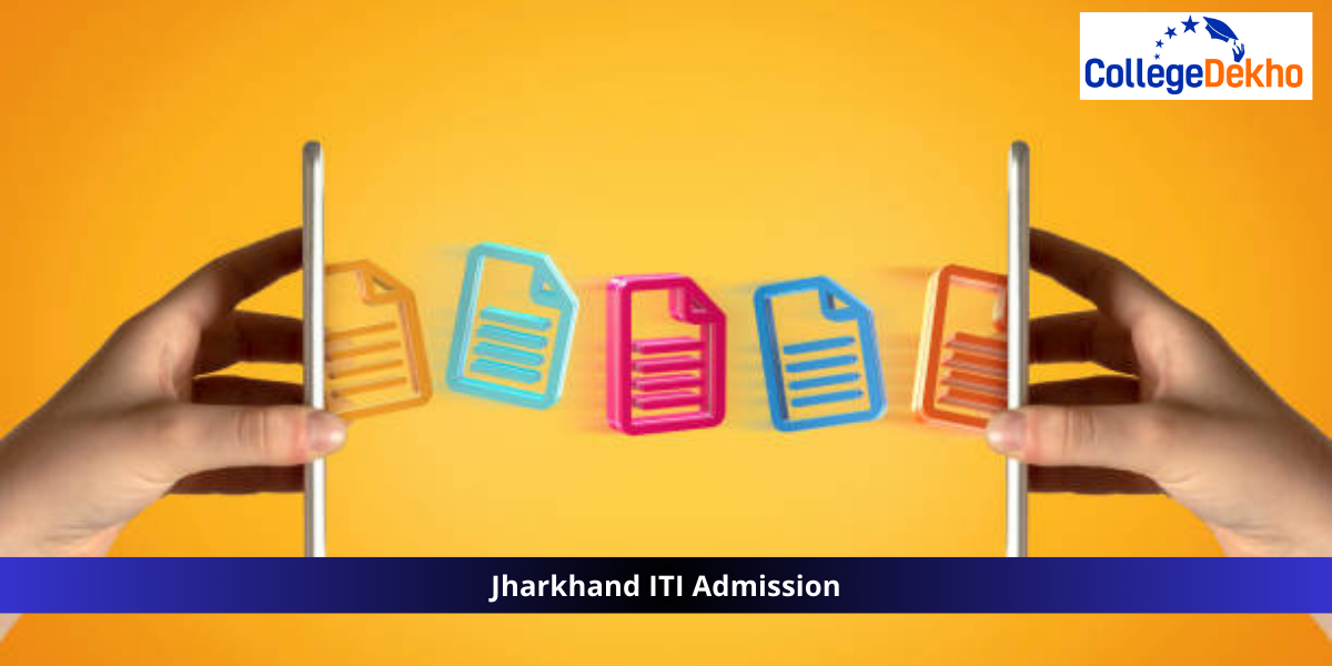 Jharkhand ITI Admission 2025: Spot Round Admission (Ongoing), Trades Available, Top ITI Colleges, Admission Process
