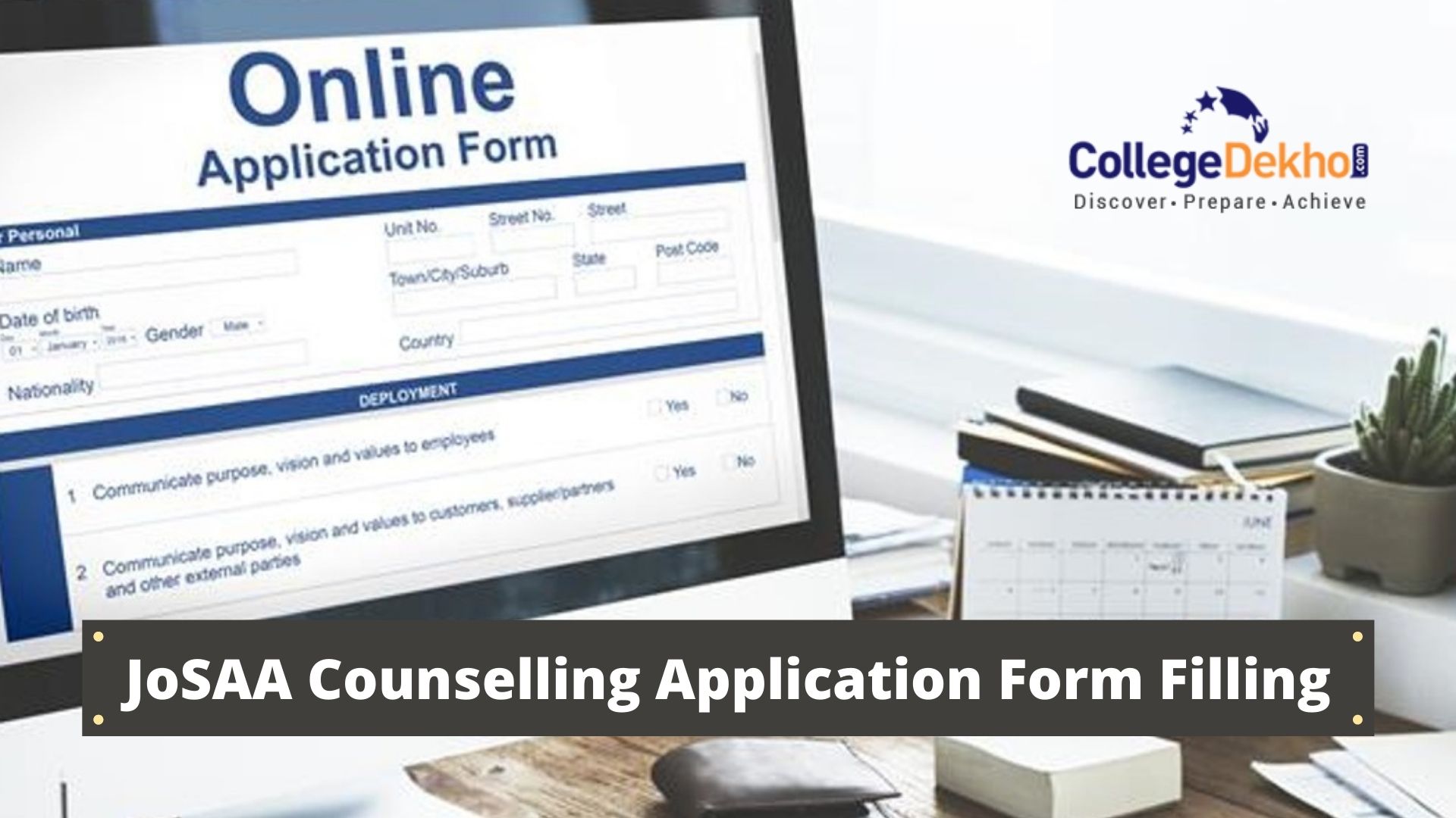 JoSAA Registration & Application Form 2022 : Date, Process, Apply Online Now