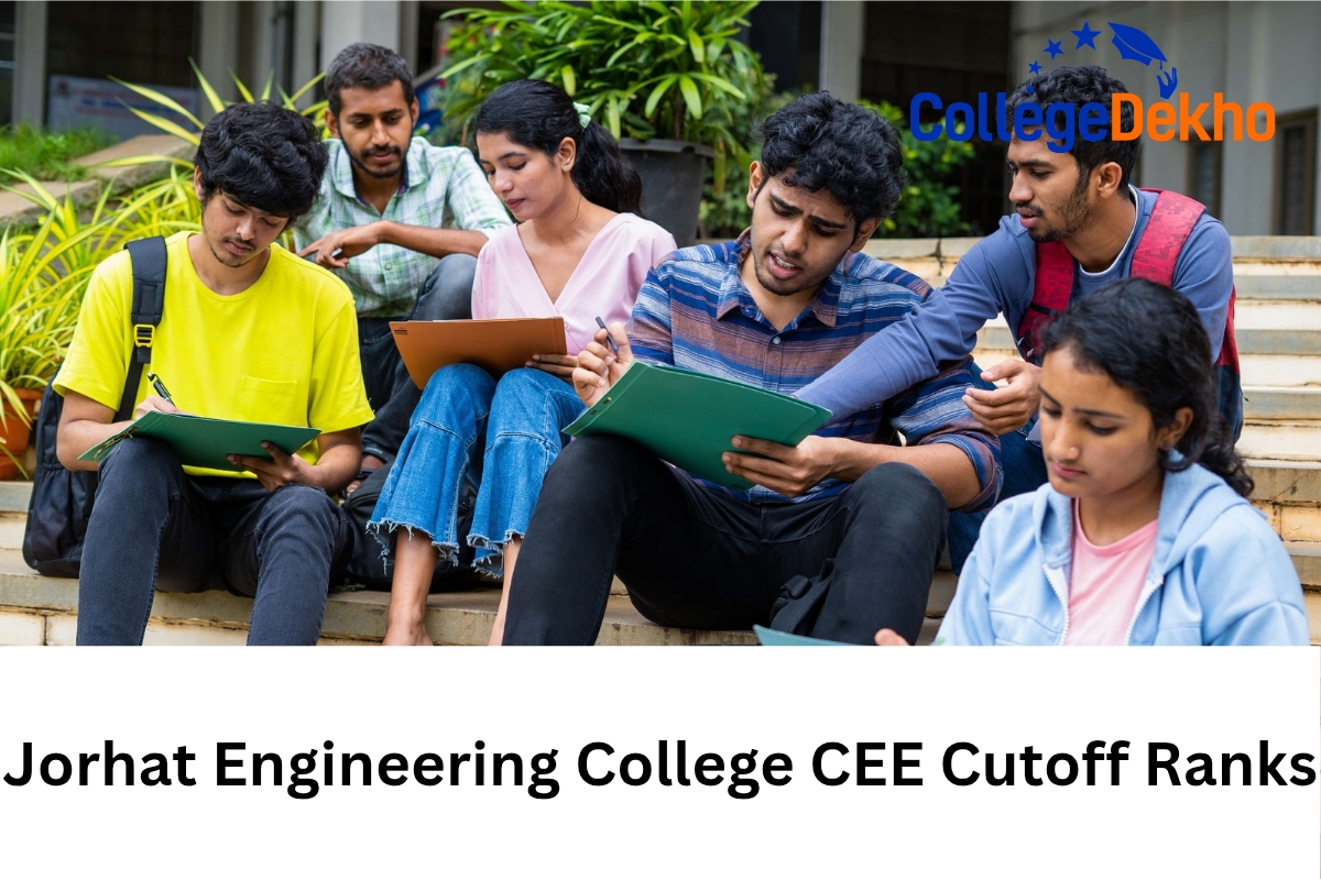 Jorhat Engineering College CEE Cutoff Ranks 2025