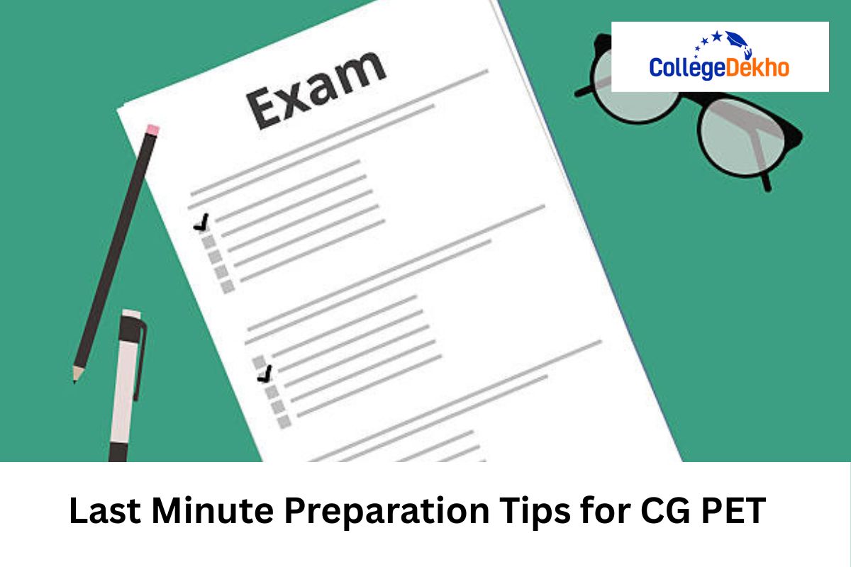 Last Minute Preparation Tips for CG PET 2025