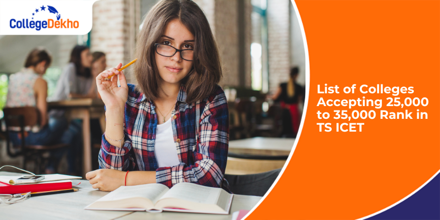 TS ICET Colleges For 25,000-35,000 Rank