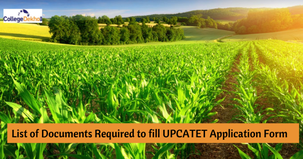 List of Documents Required to fill UPCATET 2023 Application Form