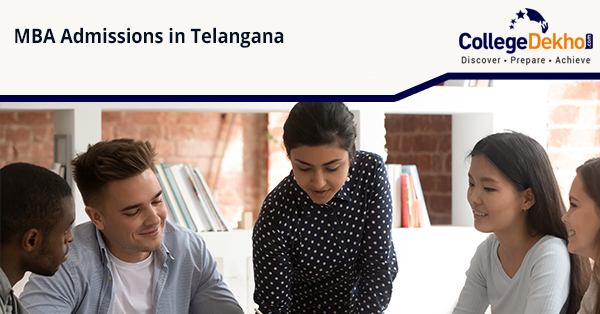 MBA Admissions in Telangana 2022: Selection Process, Eligibility, Top Colleges
