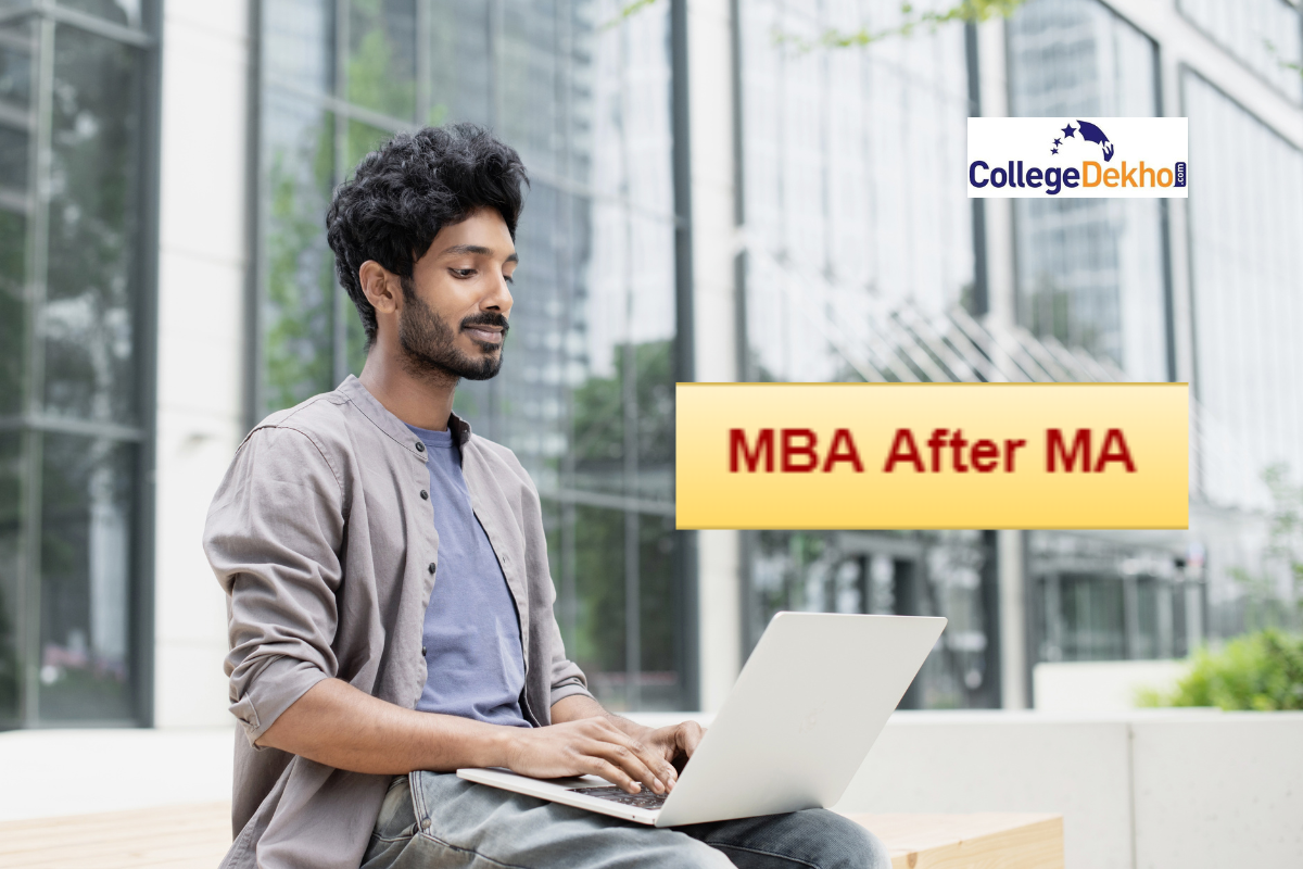 MBA after MA: Eligibility, Specializations, Scope, Top Colleges
