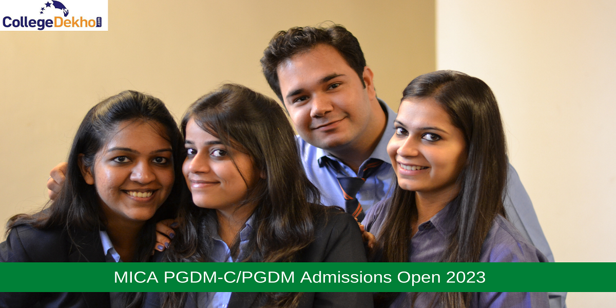 MICA PGDM Admissions 2023: Check Eligibility, Course Fee & Seats