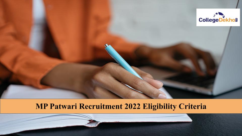 MP Patwari Recruitment 2022 Eligibility Criteria