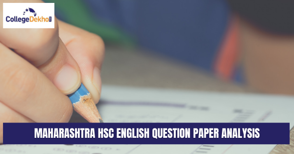 Maharashtra HSC English Question Paper Analysis 2022 (Available): Check Student Reaction & Expert Analysis