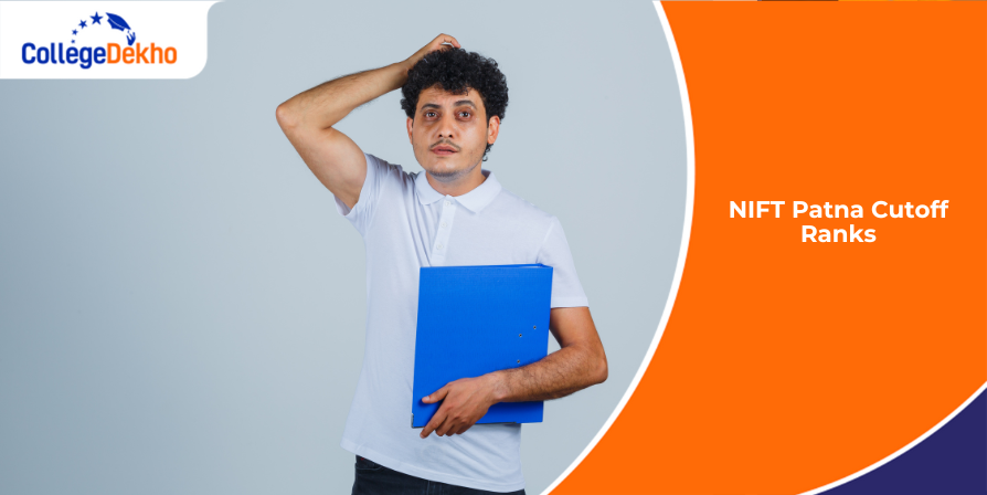 NIFT Patna Cutoff Ranks