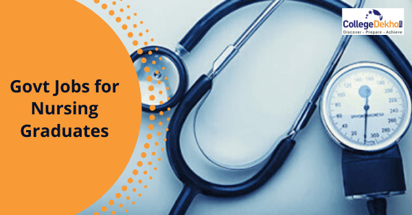 नर्सिंग कोर्स के बाद सरकारी नौकरियां (Government Jobs After Nursing Course in Hindi)