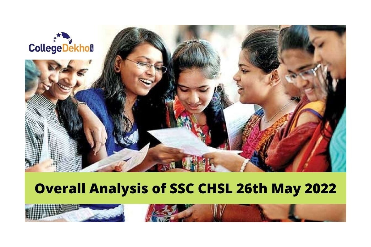 Overall analysis of SSC CHSL 26th May 2022