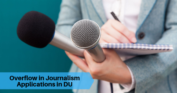 DU Admission 2019: 367 Candidates for 1 Seat in BA Journalism, 232 for Sociology