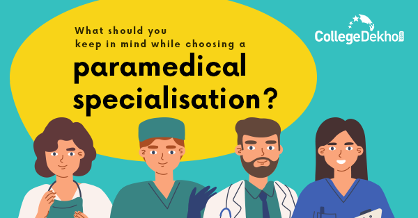 How to Choose the Right Paramedical Specialisation After Class 12th?