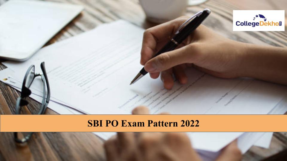 SBI PO Exam Pattern 2022: Check Preliminary Exam Pattern to Boost Your Prep